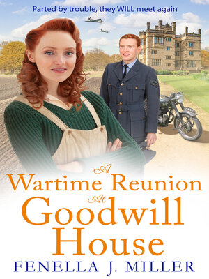 cover image of A Wartime Reunion at Goodwill House